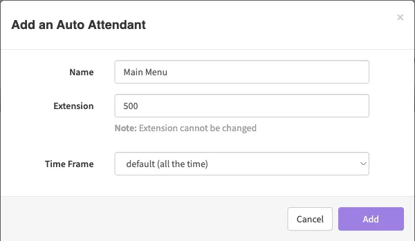 The Add an Auto Attendant dialog with Name "Main Menu", Extension 500 and Time Frame default (all the time)
