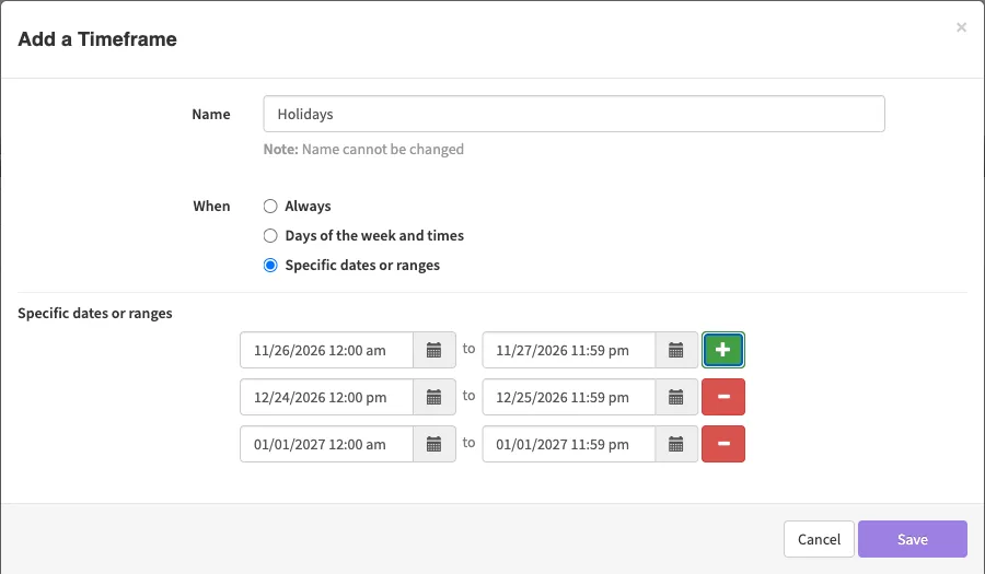 The Add a Timeframe dialog for Holidays with Specific dates or ranges selected and three holiday date ranges filled in