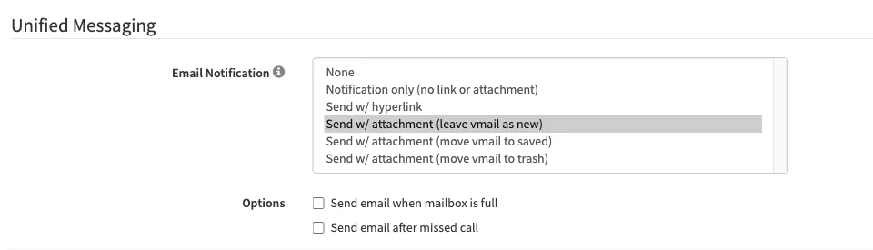 The Unified Messaging section with the Email Notification choices listed and the email options below