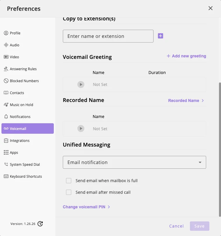 The Voicemail section of Preferences showing Voicemail Greeting, Recorded Name, Unified Messaging, and Change voicemail PIN